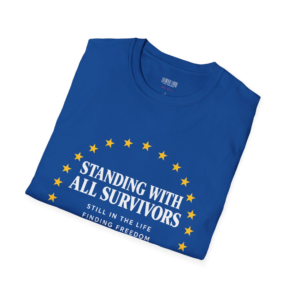 Standing With ALL Survivors – Royal Blue Tribute Tee