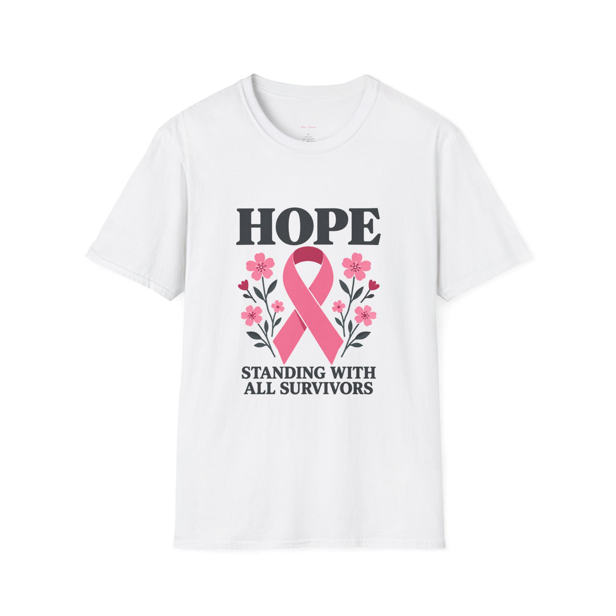 Hope Pink Ribbon T-Shirt — Standing With All Survivors Breast Cancer Awareness Tee