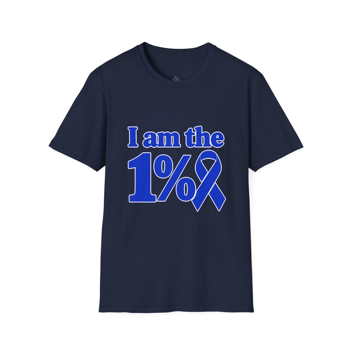 I Am the 1% Blue Ribbon T-Shirt